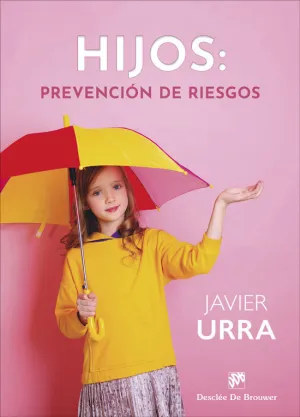 Hijos: Prevención de Riesgos