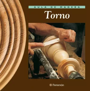 Aula de Madera. Torno