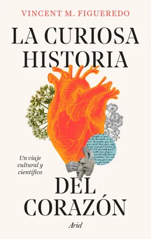 La Curiosa Historia del Corazón