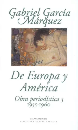 Obra Periodistica 3. De Europa y America