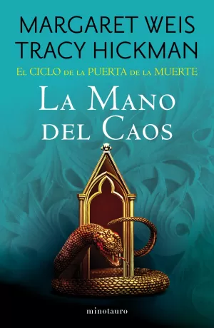 El Ciclo de la Puerta de la Muerte Nº 05/07 la Mano del Caos