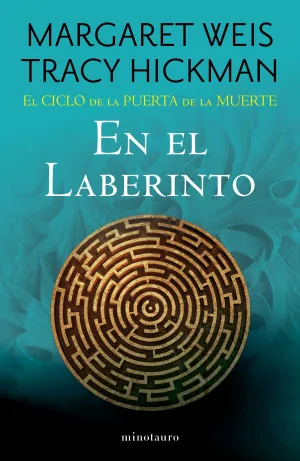 El Ciclo de la Puerta de la Muerte Nº 06/07 en el Laberinto