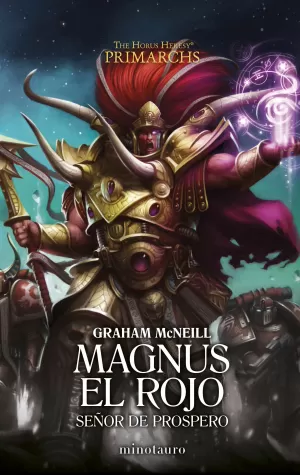 Primarchs Nº 03 Magnus el Rojo: Señor de Prospero