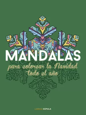 Mandalas para Colorear la Navidad Todo el Año