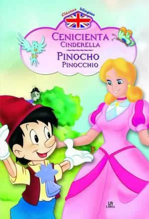 CENICIENTA / PINOCHO. CINDERELLA - PINOCCHIO. EQUIPO EDITORIAL. Comprar  libro