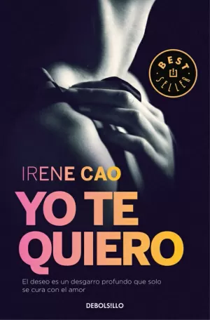 Yo te Quiero (Trilogía de los Sentidos 3)