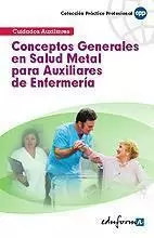 Conceptos Generales en Salud Mental para Auxiliares de Enfermeria