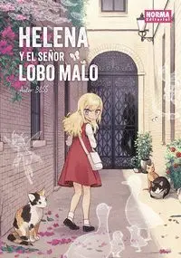 Helena y el Señor Lobo Malo. Ed. Integral.