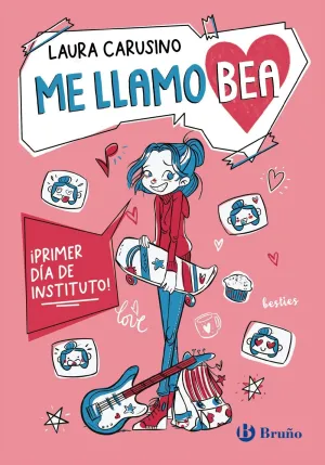 Me Llamo Bea, 1. ¡Primer Día de Instituto!