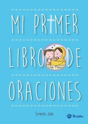 Mi Primer Libro de Oraciones. Edición Actualizada