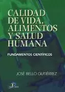 Calidad de Vida,Alimentos y Salud Humana