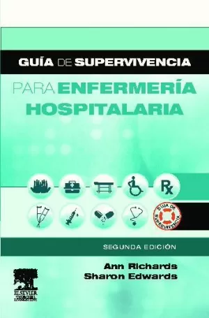 Guía de Supervivencia para Enfermería Hospitalaria