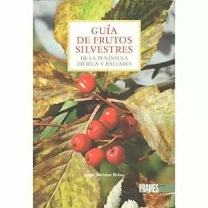 Guía de Frutos Silvestres de la Península y Baleares