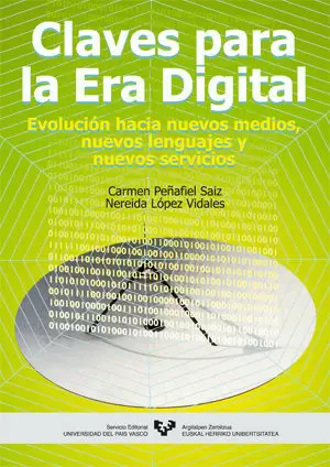 Claves Era Digital Evolucion Hacia Nuevo