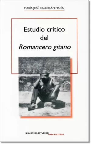 Estudio Crítico del Romancero Gitano