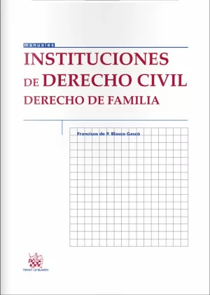 Instituciones de Derecho Civil: Derecho de Sucesiones