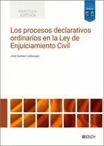 Los Procesos Declarativos Ordinarios en la Ley de Enjuiciamiento Civil