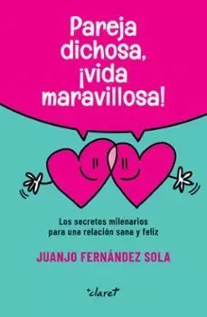 Pareja Dichosa, ¡Vida Maravillosa!