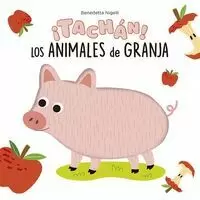 ¡Tachán! los Animales de la Granja!