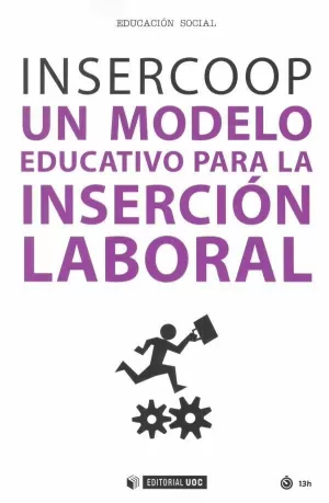 Un Modelo Educativo para la Insercion Laboral