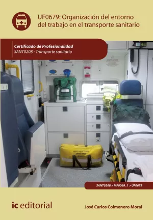 Organización del Entorno de Trabajo en Transporte Sanitario. Sant0208 - Transpor