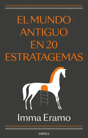 El Mundo Antiguo en 20 Estratagemas