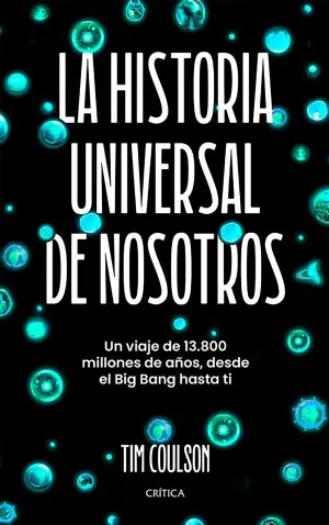 La Historia Universal de Nosotros