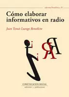 Cómo Elaborar Informativos en Radio