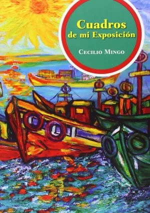 Cuadros de mi Exposicion