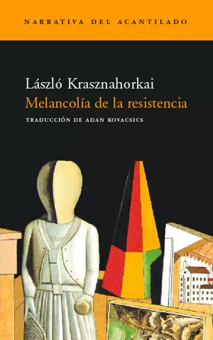 Melancolia de la Resistencia. 17