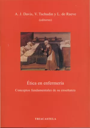 Etica en Enfermeria. Conceptos Fundamentales de Su Enseñanza