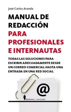 Manual de Redacción para Profesionales e Internautas