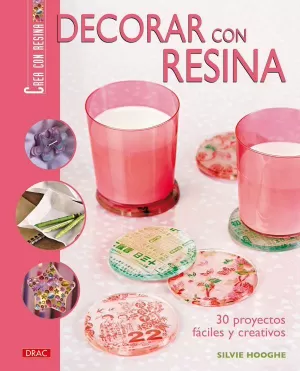 Decorar con Resina