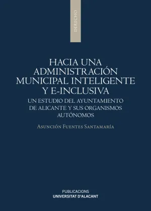 Hacia una Administración Municipal Inteligente y E-Inclusiva