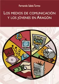 Los Medios de Comunicación y los Jóvenes en Aragón