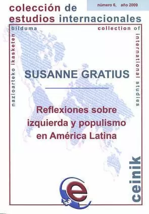 Reflexiones Sobre Izquierda y Populismo en America Latina