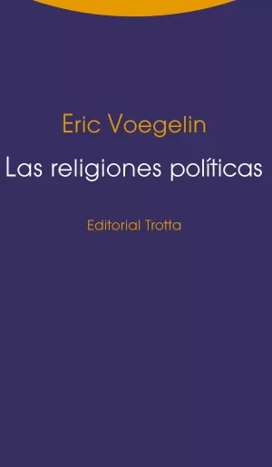 Las Religiones Políticas