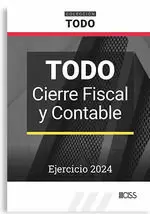 Todo Cierre Fiscal y Contable. Ejercicio 2024