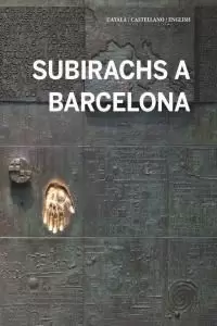 Subirachs a Barcelona