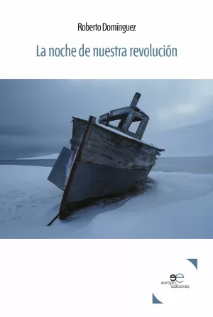 La Noche de nuestra Revolución