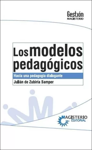 Los Modelos Pedagogicos