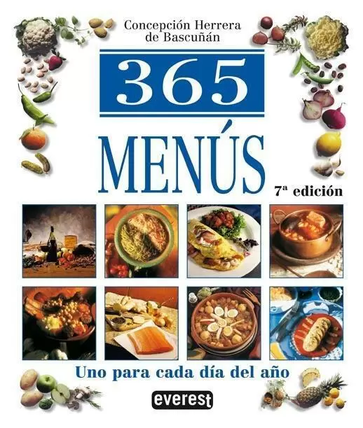 365 MENUS. UNO PARA CADA DIA. UNO PARA CADA DÍA DEL AÑO.. HERRERA DE  BASCUÑAN, CONCEPCION. Comprar libro