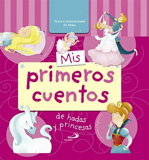 MIS PRIMEROS CUENTOS DE HADAS Y PRINCESAS. MESA CUENTOS. MIKA. Comprar libro