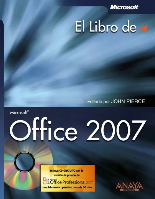 EL LIBRO DE OFFICE 2007. PIERCE,JOHN. Comprar libro