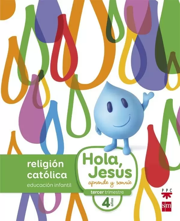 4AÑOS RELIGION CATOLICA. HOLA, JESUS: APRENDE Y SONRIE. MUÑOZ CASTELLANOS,  HORTENSIA. Comprar libro