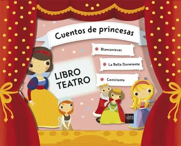 CUENTOS DE PRINCESAS. LIBRO DE TEATRO. .. Comprar libro