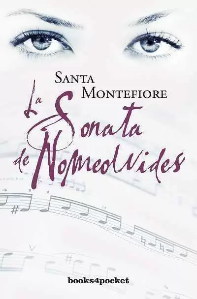 SONATA DE NOMEOLVIDES,LA 143. MONTEFIORE,SANTA. Comprar libro