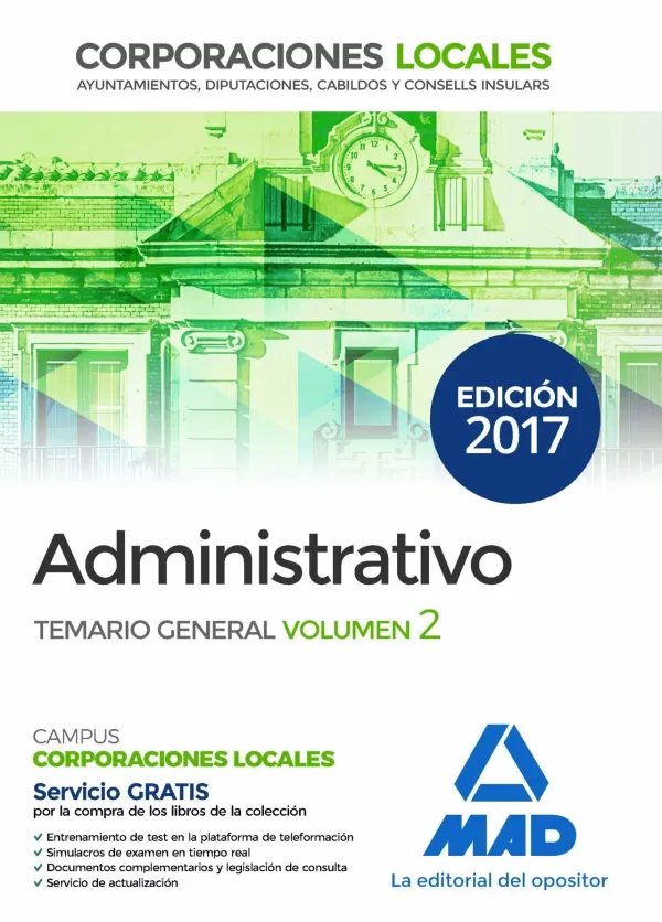 TEMARIO GENERAL II ADMINISTRATIVO CORPORACIONES LOCALES. VV.AA.. Libro