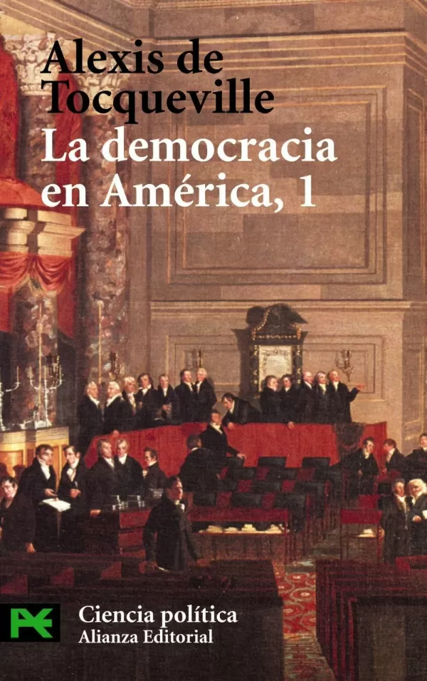 Resultado de imagen para TOCQUEVILLE: La democracia en AmÃ©rica