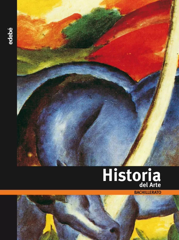 2BAC HISTORIA DEL ARTE 2 BACHILLERATO. EDEBE. Libro En Papel. 9788423665518